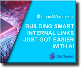 Building Smart Internal Links Using AI With LinkWhisper